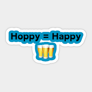 Hoppy = Happy Sticker